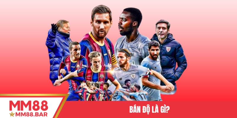 Bán độ là gì?